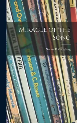 Miracolul cântecului - Miracle of the Song