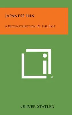 Hanul japonez: O reconstituire a trecutului - Japanese Inn: A Reconstruction of the Past