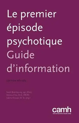 Primul episod psihotic - Le Premier Episode Psychotique