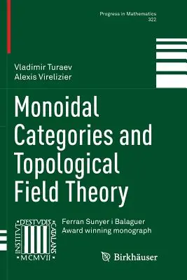 Categorii monoidale și teoria câmpului topologic - Monoidal Categories and Topological Field Theory