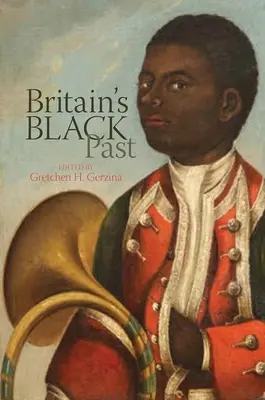 Trecutul negru al Marii Britanii - Britain's Black Past