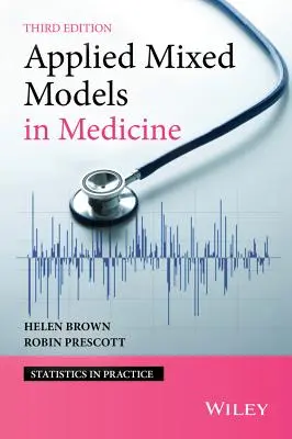 Modele mixte aplicate în medicină - Applied Mixed Models in Medicine
