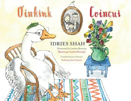 Oinkink / Coincui: Ediție bilingvă engleză-franceză / dition bilingue anglais-franais - Oinkink / Coincui: Bilingual English-French Edition / dition bilingue anglais-franais