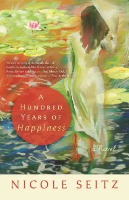 O sută de ani de fericire (A Hundred Years of Happiness) - A Hundred Years of Happiness