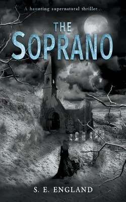 The Soprano: Un thriller supranatural obsedant - The Soprano: A Haunting Supernatural Thriller