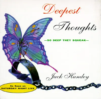 Cele mai profunde gânduri: So Deep They Squeak - Deepest Thoughts: So Deep They Squeak