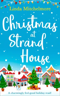 Crăciunul la Strand House - Christmas at Strand House