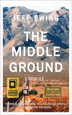 Terenul de mijloc: Povestiri - The Middle Ground: Stories