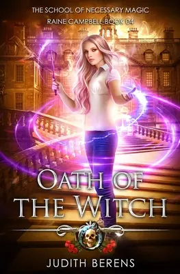 Oath Of The Witch: O aventură de acțiune Urban Fantasy - Oath Of The Witch: An Urban Fantasy Action Adventure