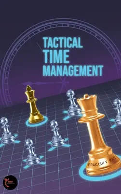 Managementul tactic al timpului - Tactical Time Management