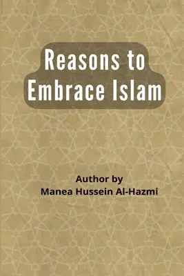 Motive pentru a îmbrățișa islamul - Reasons to Embrace Islam