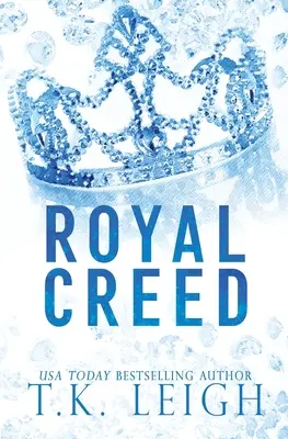 Crezul regal - Royal Creed