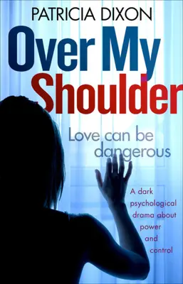 Peste umărul meu: O dramă psihologică întunecată despre putere și control - Over My Shoulder: A Dark Psychological Drama about Power and Control