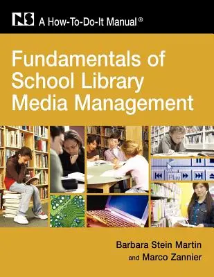 Fundamentele managementului bibliotecii școlare și al mass-media - Fundamentals of School Library and Media Management