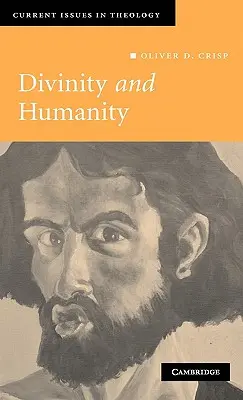 Divinitate și umanitate: Întruparea reconsiderată (The Incarnation Reconsidered) - Divinity and Humanity: The Incarnation Reconsidered