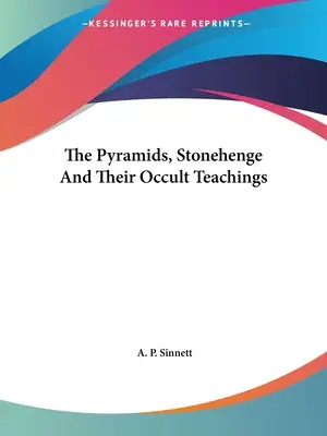 Piramidele, Stonehenge și învățăturile lor oculte - The Pyramids, Stonehenge And Their Occult Teachings