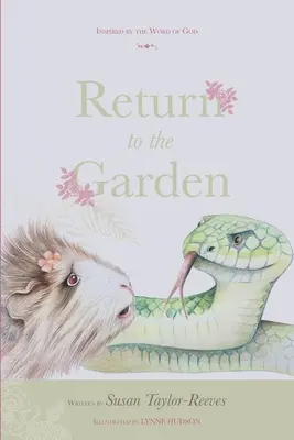 Întoarcerea în grădină - Return To The Garden