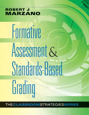 Evaluarea formativă și notarea bazată pe standarde - Formative Assessment & Standards-Based Grading
