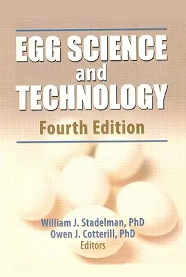 Știința și tehnologia ouălor - Egg Science and Technology
