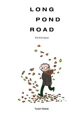 Long Pond Road: primul număr - Long Pond Road: the first issue