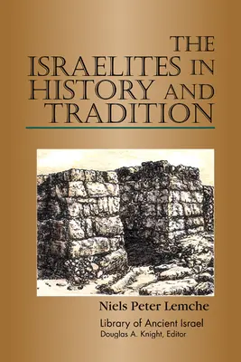 Israeliții în istorie și tradiție - The Israelites in History and Tradition
