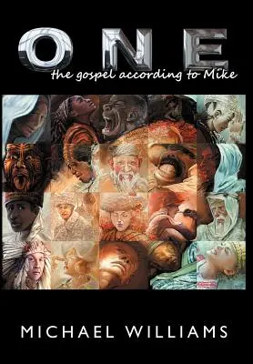 One: Evanghelia după Mike - One: The Gospel According to Mike