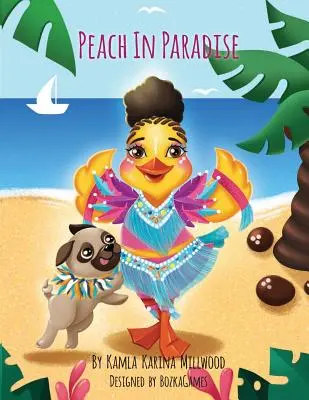 Peach în Paradis - Peach in Paradise