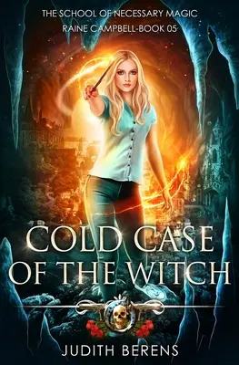 Cold Case Of The Witch: O aventură de acțiune și fantezie urbană - Cold Case Of The Witch: An Urban Fantasy Action Adventure