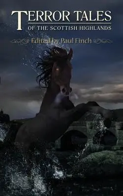 Povești de teroare din Highlands-ul scoțian - Terror Tales of the Scottish Highlands