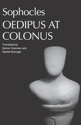 Oedip la Coloneu de Sofocle - Sophocles' Oedipus at Colonus