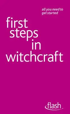 Primii pași în vrăjitorie: Flash - First Steps in Witchcraft: Flash
