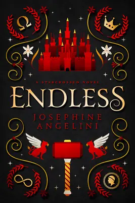 Fără sfârșit: Un roman Starcrossed - Endless: A Starcrossed Novel