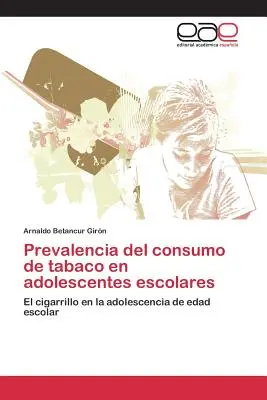 Prevalența consumului de tutun în rândul adolescenților școlari - Prevalencia del consumo de tabaco en adolescentes escolares