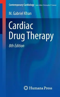 Terapia medicamentoasă cardiacă - Cardiac Drug Therapy