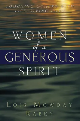 Femei cu un spirit generos - Women of a Generous Spirit
