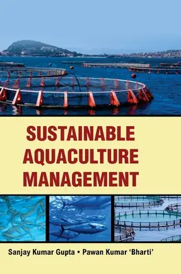 Managementul durabil al acvaculturii - Sustainable Aquaculture Management