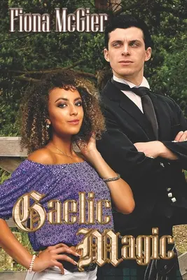 Magie gaelică - Gaelic Magic