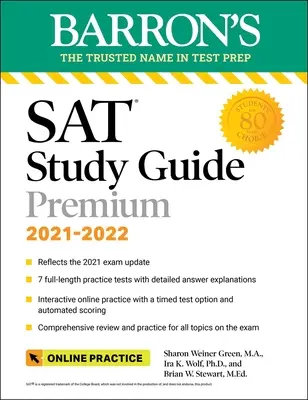 SAT Study Guide Premium, 2023: 8 teste practice + revizuire cuprinzătoare + practică online - SAT Study Guide Premium, 2023: 8 Practice Tests + Comprehensive Review + Online Practice