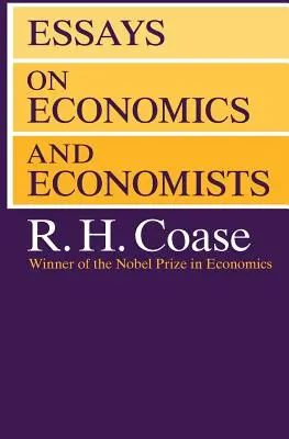 Eseuri despre economie și economiști - Essays on Economics and Economists