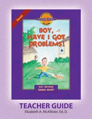 Discover 4 Yourself(r) Ghidul Profesorului: Doamne, ce probleme am! - Discover 4 Yourself(r) Teacher Guide: Boy, Have I Got Problems!
