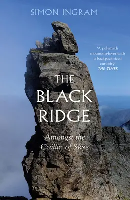 Creasta neagră: Printre Cuillin din Skye - The Black Ridge: Amongst the Cuillin of Skye