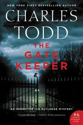The Gate Keeper: Un mister al inspectorului Ian Rutledge - The Gate Keeper: An Inspector Ian Rutledge Mystery