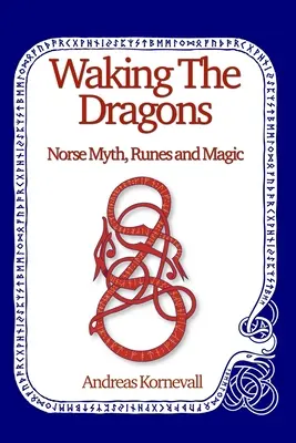 Trezirea dragonilor (Waking The Dragons) - Waking The Dragons
