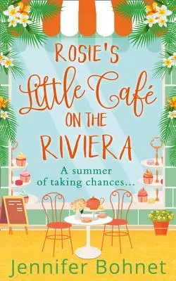 Cafeneaua lui Rosie de pe Riviera - Rosie's Little Caf on the Riviera