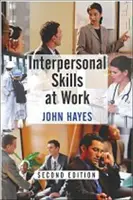 Abilități interpersonale la locul de muncă - Interpersonal Skills at Work