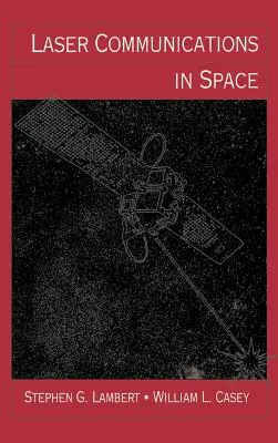 Comunicații laser în spațiu - Laser Communications in Space