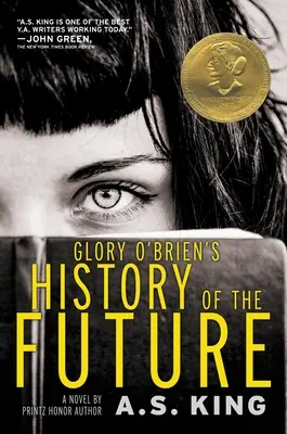 Istoria viitorului a lui Glory O'Brien - Glory O'Brien's History of the Future