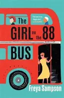 Girl on the 88 Bus - „Noua Jojo Moyes” Prima - Girl on the 88 Bus - 'The new Jojo Moyes' Prima
