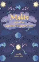 Planeta de lectură - Mulan și alte povești legendare din China - Nivelul 8: Ficțiune (Supernova) - Reading Planet - Mulan and other Legendary Stories from China - Level 8: Fiction (Supernova)