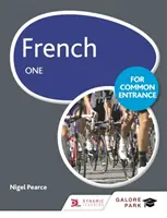 Franceză pentru Common Entrance One - French for Common Entrance One